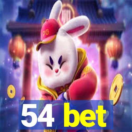 54 bet